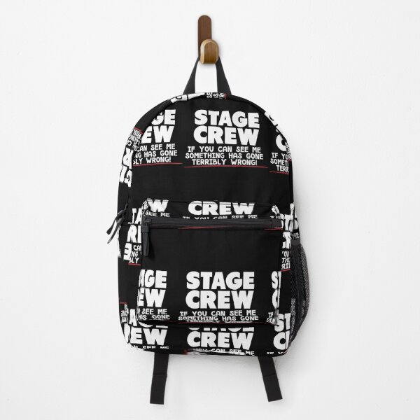 Item preview, Stage Crew If You Can See Me Something Has Gone Terribly Wrong!  	 designed and sold by xnzfreamjs64.