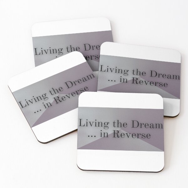 Item preview, Living the Dream in Reverse designed and sold by PassionFruchti.