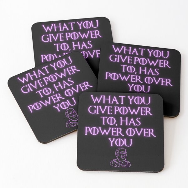 Item preview, What has Power Over You, Philosophic Quote Design designed and sold by OurPhilosophy.