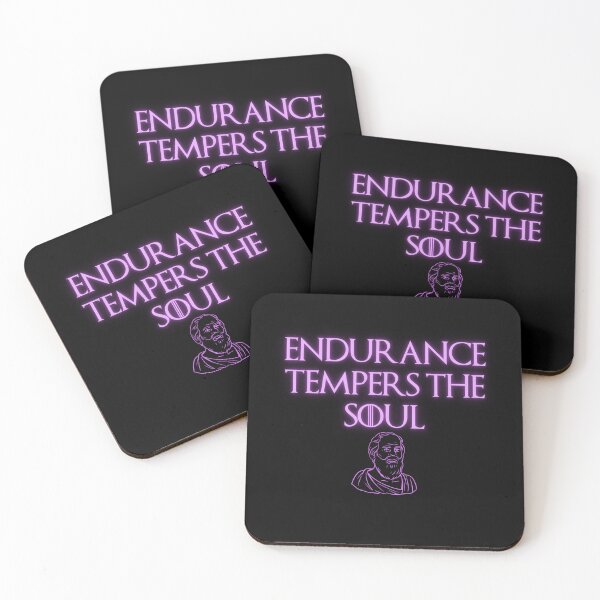 Item preview, Endurance Tempers The Soul, Philosophic Design designed and sold by OurPhilosophy.
