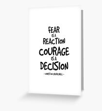Courage is a Decision Quote - Winston Churchill Greeting Card