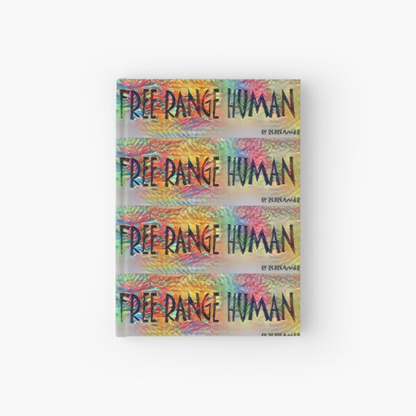 Redreaming Free Range Human 2018 Hardcover Journal