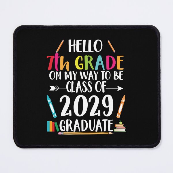 Item preview, Hello 7th Grade Class of 2029 designed and sold by DeeDouu.