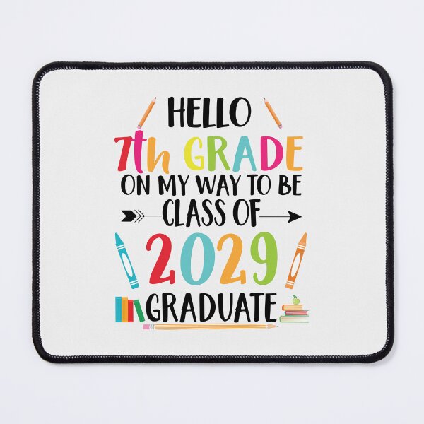 Item preview, Hello 7th Grade Class of 2029 designed and sold by DeeDouu.