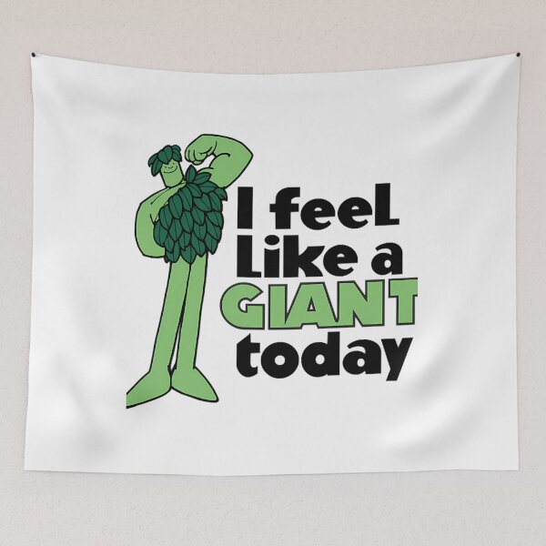 Item preview, I Feel Like A Giant Today - Jolly Green Giant  	 designed and sold by pyjxljagu97.