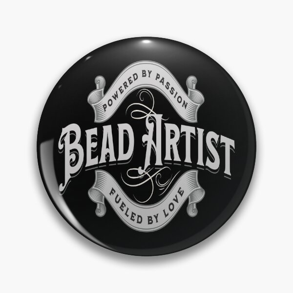 Item preview, Bead Artist powered by passion fueled by love jewelry maker gift ornamental ribbon designed and sold by MetalicBabe.