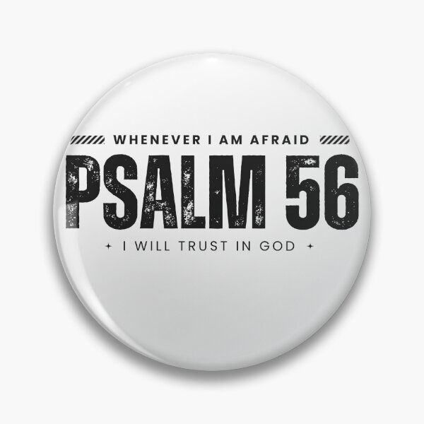 Item preview, Psalm 56:3 | Bible Verse | When I'm afraid  i will trust in God designed and sold by Faith-and-Light.