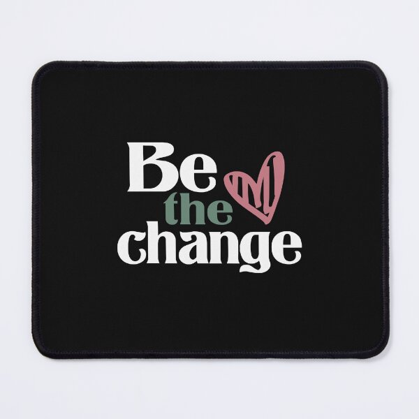 Item preview, Be The Change - Inspirational designed and sold by cidolopez.