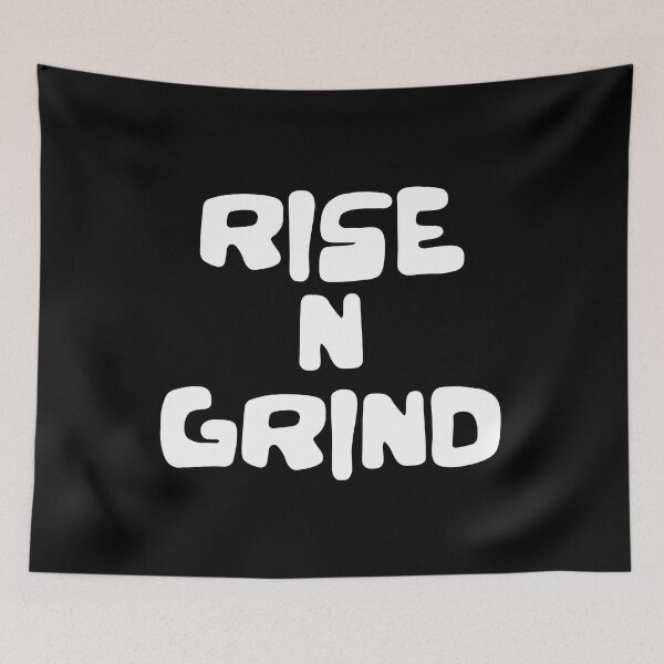Item preview, RISE N GRIND  designed and sold by WeGotThat.
