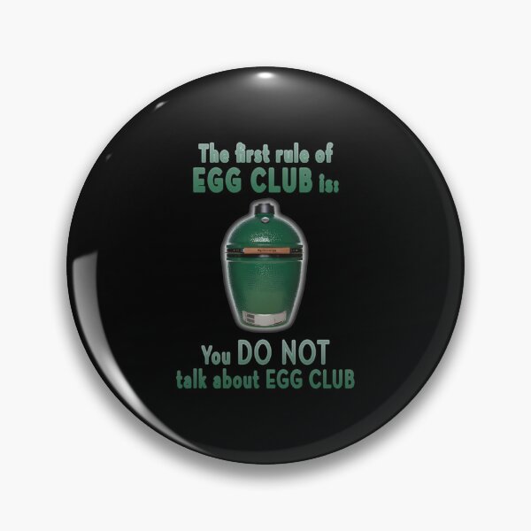 Item preview, The First Rule Of Egg Club Big Green Egg  	 designed and sold by beokzojkf84.