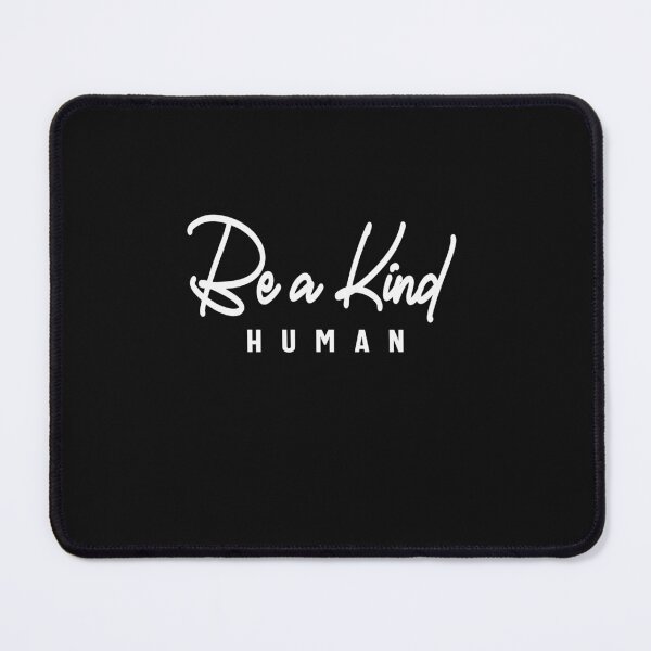 Item preview, Be a Kind Human - Inspirational designed and sold by cidolopez.