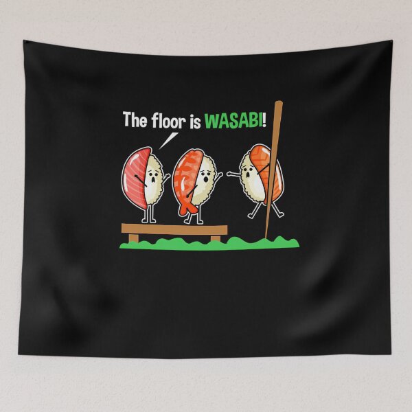 Item preview, The Floor Is Wasabi Sushi Survival 	 Graphic  	 designed and sold by beokzojkf84.