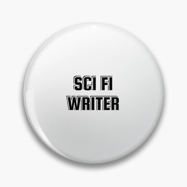 Item preview, Sci Fi Writer - science fiction writing designed and sold by Inspirationmotivation.