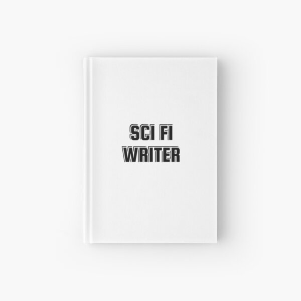 Item preview, Sci Fi Writer - science fiction writing designed and sold by Inspirationmotivation.