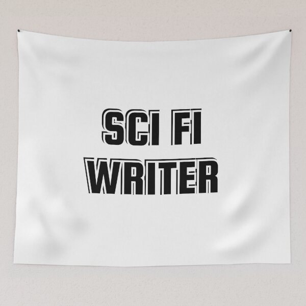 Item preview, Sci Fi Writer - science fiction writing designed and sold by Inspirationmotivation.