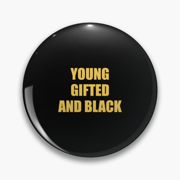 Item preview, Black History Month - Young Gifted And Black  designed and sold by Inspirationmotivation.