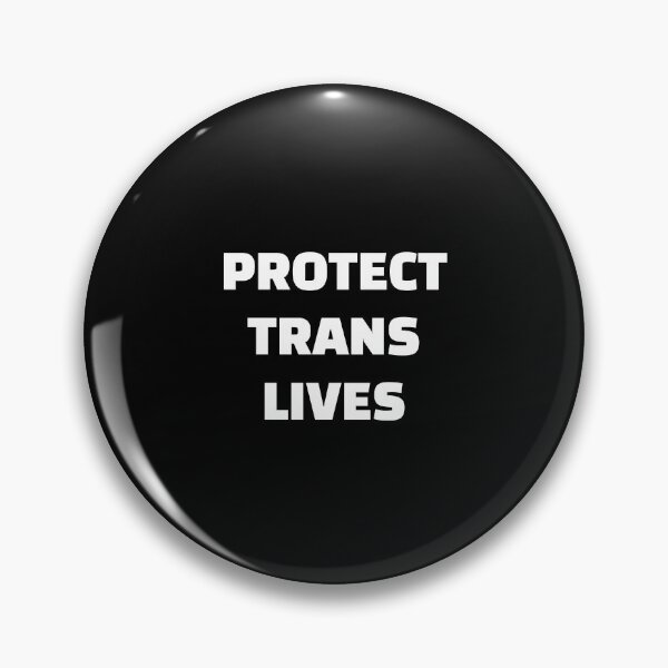 Item preview, Protect Trans Lives - Transgender Pride designed and sold by Inspirationmotivation.
