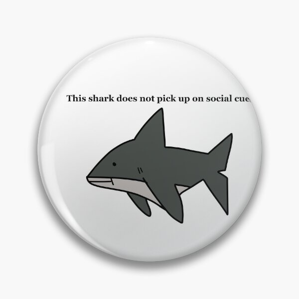 Item preview, Autistic shark designed and sold by HummingGhost.