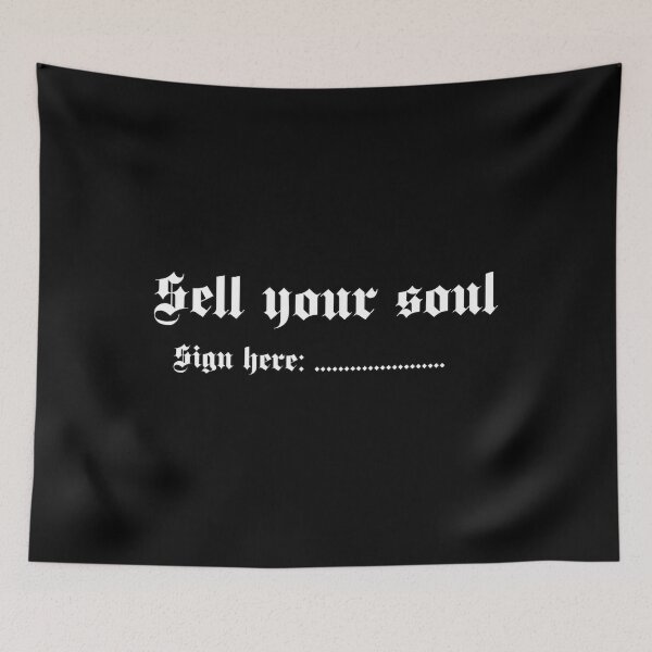 Item preview, Sell your soul 	 		 designed and sold by xllhexcbkmr62.