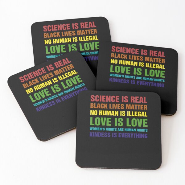 Item preview, Science Is Real Black Lives Matter No Human Is Illegal Love is Love 	's Rights Are Rights Kindess Is Everything  	 designed and sold by uaixcacnlnv34.