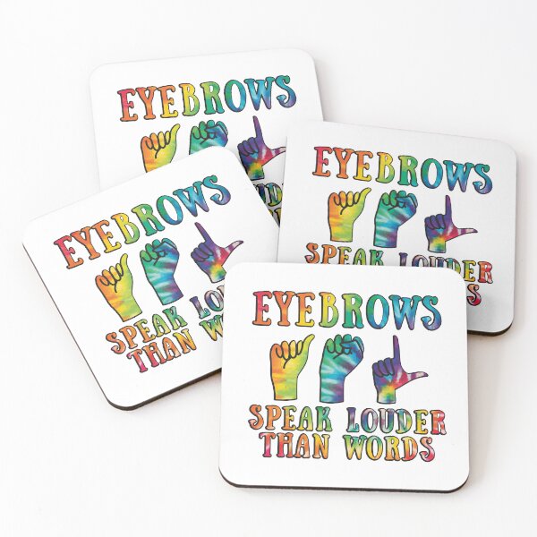 Item preview, Funny Eyebrows Speak Louder Than Words ASL designed and sold by Betsytiptoe.