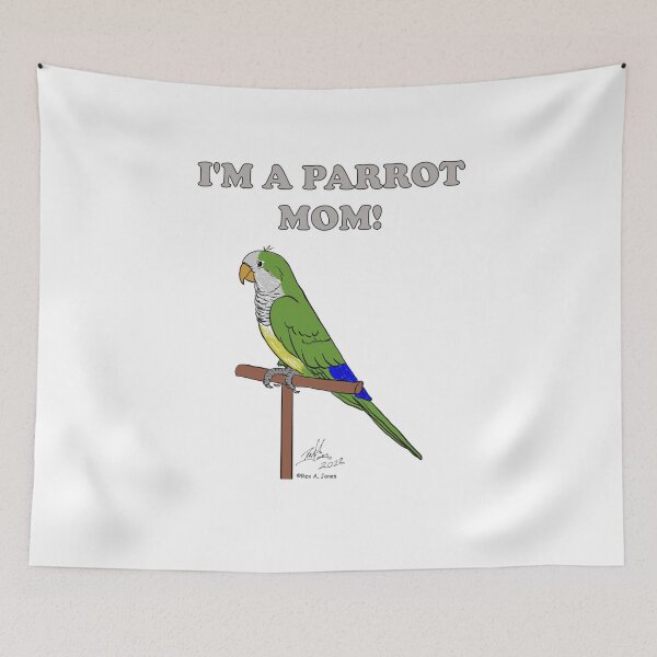 Item preview, I'm a Parrot Mom! - Green Quaker designed and sold by Laughing Parrot Studio.