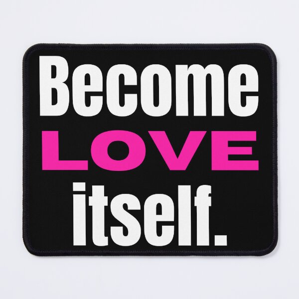 Item preview, Become Love Itself Human Love designed and sold by Earthchild8888.