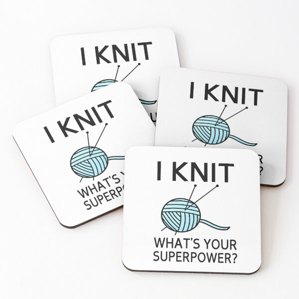 Item preview, I Knit What's your superpower  	 designed and sold by ucjzbiuo40.