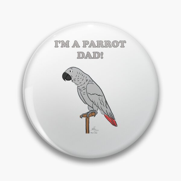 Item preview, I'm a Parrot Dad! - African Grey designed and sold by Laughing Parrot Studio.