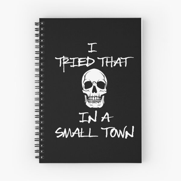 Artikelvorschau, Kopie von „I Tryed That In A Small Town“. entworfen und verkauft von defimo.