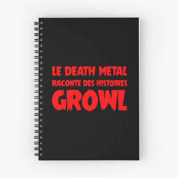 Item preview, THE DEATH METAL TELLS GROWL STORIES!  	 designed and sold by duamkwjt40.