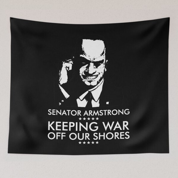 Item preview, Senator Armstrong Presidential Campaign - Metal Gear Rising Revengeance 	 		 designed and sold by xllhexcbkmr62.