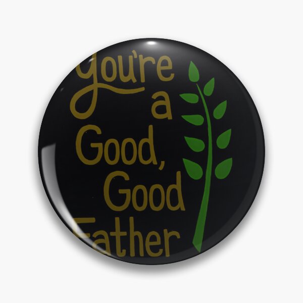 Item preview, Good Good Father  	 designed and sold by avbjzwpiuh63.