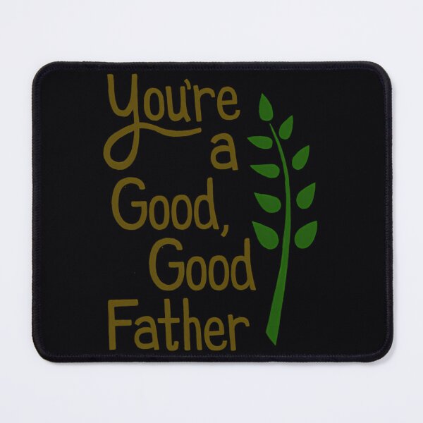 Item preview, Good Good Father designed and sold by avbjzwpiuh63.