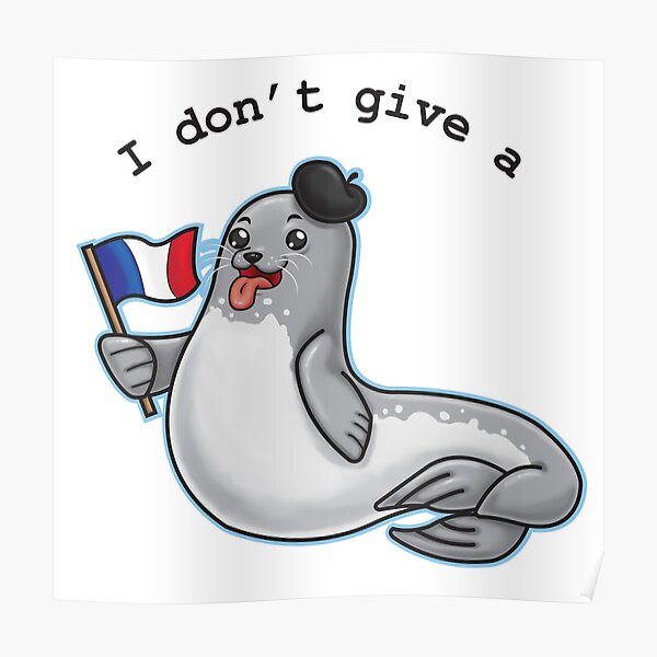 french-seal-poster-for-sale-by-jollyhedgehog-redbubble