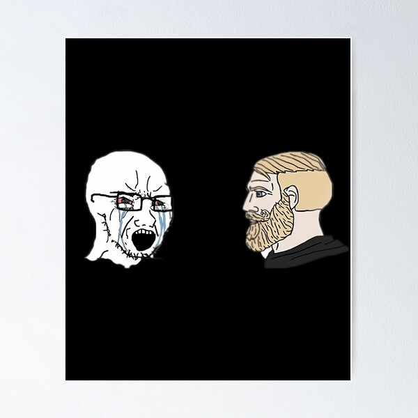 Yes Chad Meme posters & prints by Garyck Arntzen - Printler