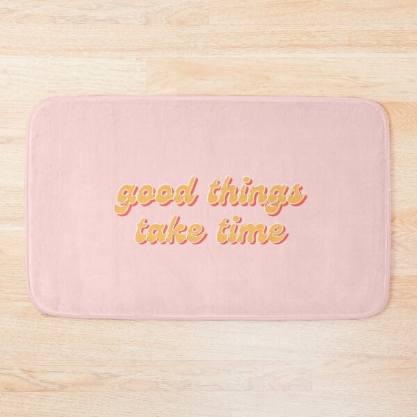 Item preview, Good thing take time  designed and sold by IzzyMusique.