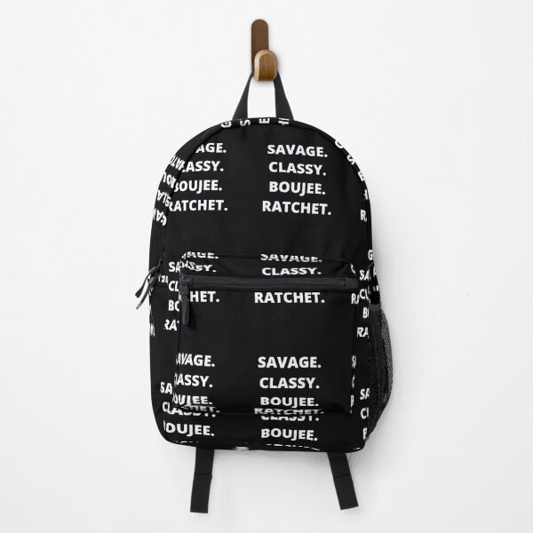 Item preview, Savage. Classy. Boujee. Ratchet.  	 designed and sold by unstofmi13.