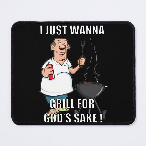 Item preview, I Just Wanna Grill For God's Sakes! - MEDIUM 	  	 designed and sold by umvodtom8.