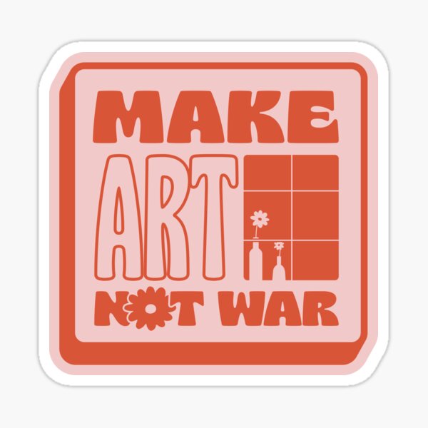 Item preview, MAKE ART NOT WAR designed and sold by asymmetrickid.
