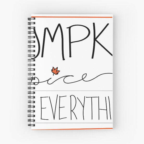 Item preview, Pumpkin Spice Is EVERYTHING! designed and sold by Amy Buitron.