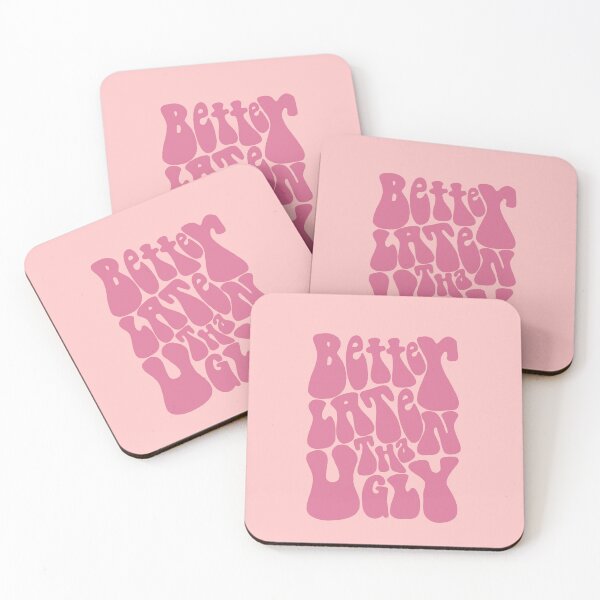 Item preview, Better Late Than Ugly designed and sold by SS-stylish.