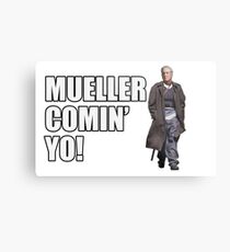 Mueller Comin' Yo! Metal Print