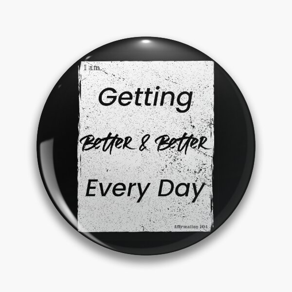 Item preview, Positive Affirmations: Getting Better (Minimalist Black on White)  designed and sold by ieluxury.