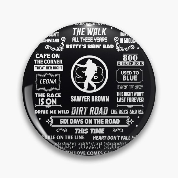 Item preview, Lista de canciones de Sawyer Brown Papá designed and sold by unstofmi13.
