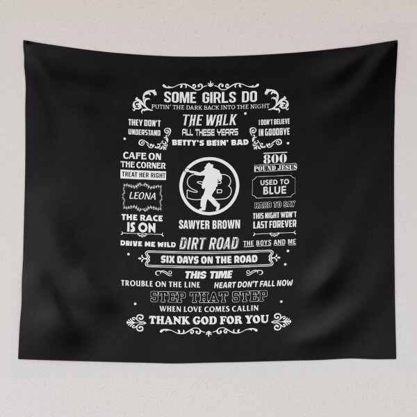 Item preview, Lista de canciones de Sawyer Brown Papá designed and sold by unstofmi13.