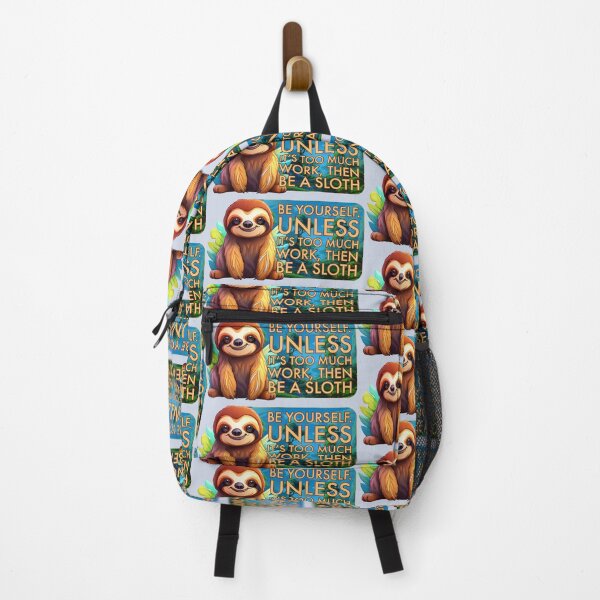 Item preview, Be A Sloth designed and sold by bfwilson.