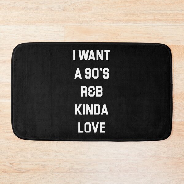 Item preview, I Want A 90'S R&B Kinda Love  designed and sold by KimGoncalvesA.