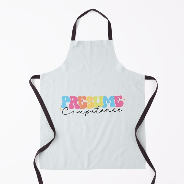 Item preview, Presume Competence designed and sold by hautehub.