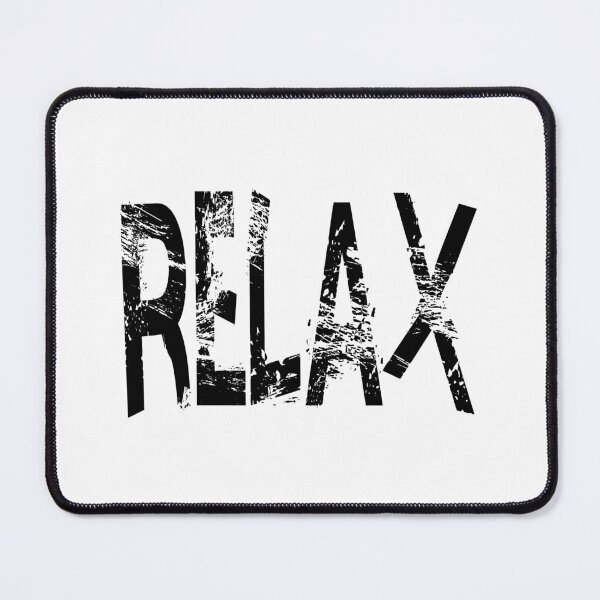 Item preview, RELAX designed and sold by raineOn.